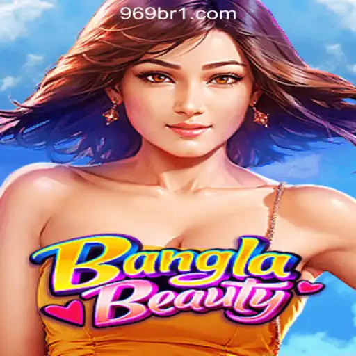 Exploring BanglaBeauty: The Rise of 969brl.com Oficial Slots Brasil #1